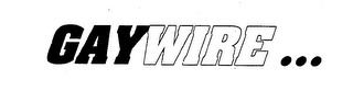 GAYWIRE... logo