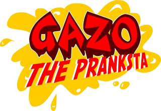 GAZO THE PRANKSTA