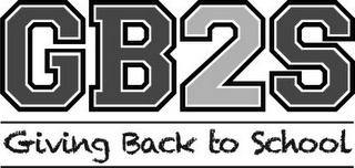 GB2S GIVING BACK TO SCHOOL logo
