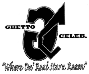 GC GHETTO CELEB. "WHERE DA' REAL STARZ ROAM" logo