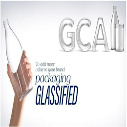 GCA TO ADD MORE VALUE TO YOUR BRAND PACKAGING GLASSIFIED logo