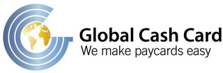 GCC GLOBAL CASH CARD WE MAKE PAYCARDS EASY logo