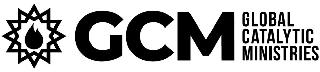 GCM GLOBAL CATALYTIC MINISTRIES
