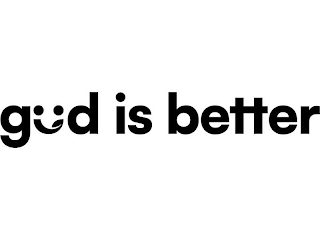 G?D IS BETTER logo