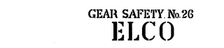 GEAR SAFETY NO. 26 ELCO logo