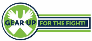 GEAR UP FOR THE FIGHT! logo