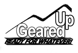 GEARED UP_READY FOR WHATEVER! logo
