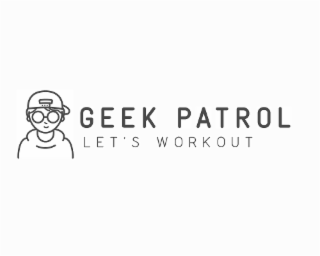 GEEK PATROL LET'S WORKOUT logo