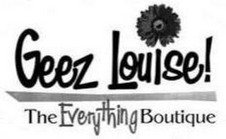 GEEZ LOUISE! THE EVERYTHING BOUTIQUE logo