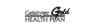 GEISINGER HEALTH PLAN GOLD