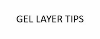 GEL LAYER TIPS logo