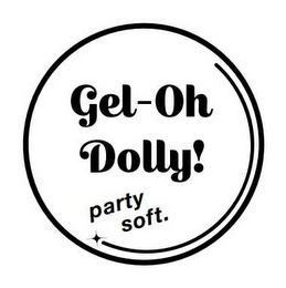 GEL-OH DOLLY! PARTY SOFT. logo