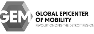 GEM GLOBAL EPICENTER OF MOBILITY REVOLUTIONIZING THE DETROIT REGION logo