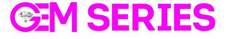 GEM SERIES logo