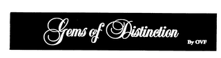 GEMS OF DISTINCTION BY OVF logo