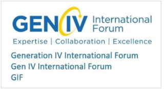 GEN IV INTERNATIONAL FORUM EXPERTISE COLLABORATION EXCELLENCE GENERATION IV INTERNATIONAL FORUM GEN IV INTERNATIONAL FORUM GIF