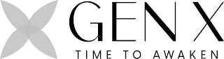 GEN X TIME TO AWAKEN logo