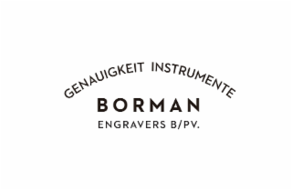 GENAUIGKEIT INSTRUMENTE BORMAN ENGRAVERS B/PV. logo