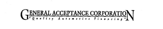 GENERAL ACCEPTANCE CORPORATION "QUALITY AUTOMOTIVE FINANCING" logo