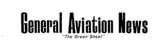 GENERAL AVIATION NEWS "THE GREEN SHEET" logo