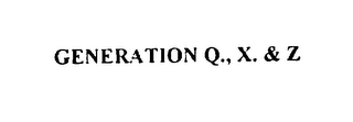 GENERATION Q., X. & Z logo