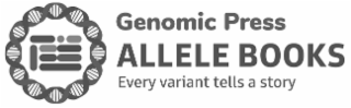 GENOMIC PRESS ALLELE BOOKS EVERY VARIANT TELLS A STORY