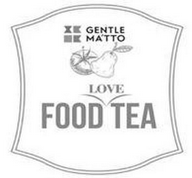GENTLE MA'TTO FOOD LOVE TEA logo