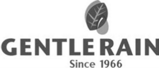 GENTLE RAIN SINCE 1966 logo