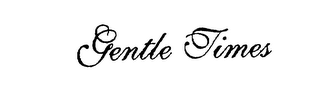 GENTLE TIMES logo