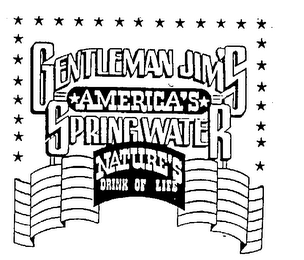 GENTLEMAN JIM'S AMERICA'S SPRINGWATER NATURE'S DRINK OF LIFE logo