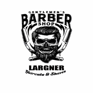 GENTLEMEN'S BARBER SHOP LARGNER HAIRCUTS & SHAVES logo