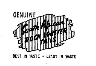 GENUINE SOUTH AFRICAN ROCK LOBSTER TAILS BEST IN TASTE - LEAST IN WASTE logo