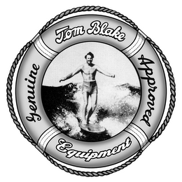 GENUINE TOM BLAKE APPROVED EQUIPMENT logo