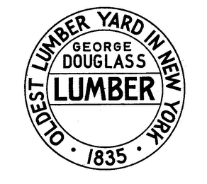 GEORGE DOUGLASS LUMBER OLDEST LUMBER YARD IN NEW YORK 1835 logo