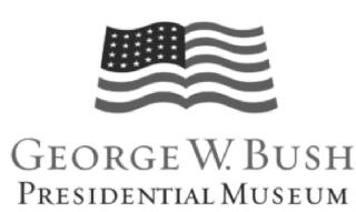 GEORGE W. BUSH PRESIDENTIAL MUSEUM