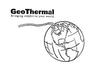 GEOTHERMAL BRINGING COMFORT TO YOUR WORLD.