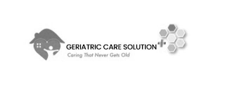 GERIATRIC CARE SOLUTION + CARING THAT NEVER GETS OLD logo