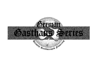 GERMAN GASTHAUS SERIES HEAVILY HANDSCRAPED FLOORING logo