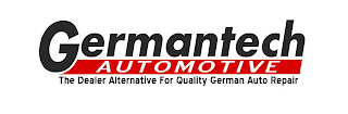 GERMANTECH AUTOMOTIVE THE DEALER ALTERNATIVE FOR QUALITY GERMAN AUTO REPAIR logo