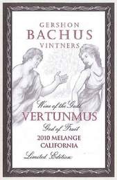 GERSHON BACHUS VINTNERS WINE OF THE GODS VERTUNMUS GOD OF FRUIT 2010 MELANGE CALIFORNIA LIMITED EDITION logo