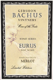 GERSHON BACHUS VINTNERS WINE OF THE GODS WIND SERIES EURUS EAST WIND TEMECULA VALLEY MERLOT LIMITED EDITION: logo