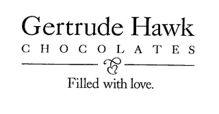 GERTRUDE HAWK CHOCOLATES FILLED WITH LOVE. logo