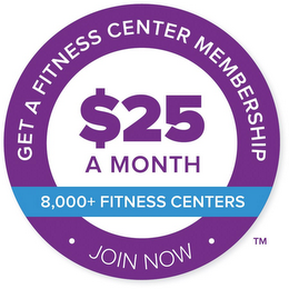 GET A FITNESS CENTER MEMBERSHIP $25 A MONTH 8,000+ FITNESS CENTERS JOIN NOW logo