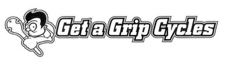 GET A GRIP CYCLES