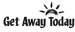 GET AWAY TODAY logo