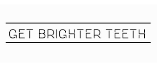 GET BRIGHTER TEETH logo