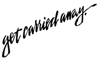 GET CARRIED AWAY logo