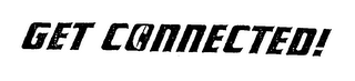 GET CONNECTED! logo