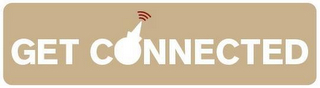 GET CONNECTED