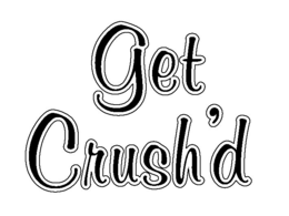 GET CRUSH'D logo